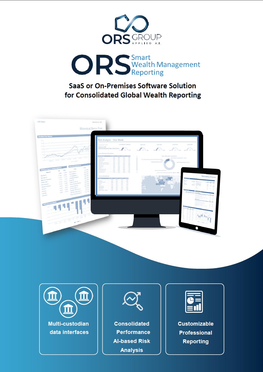 SaaS or On On-Premises Software Solution for Consolidated Global Wealth Reporting
